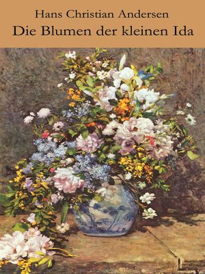 cover image of Die Blumen der kleinen Ida